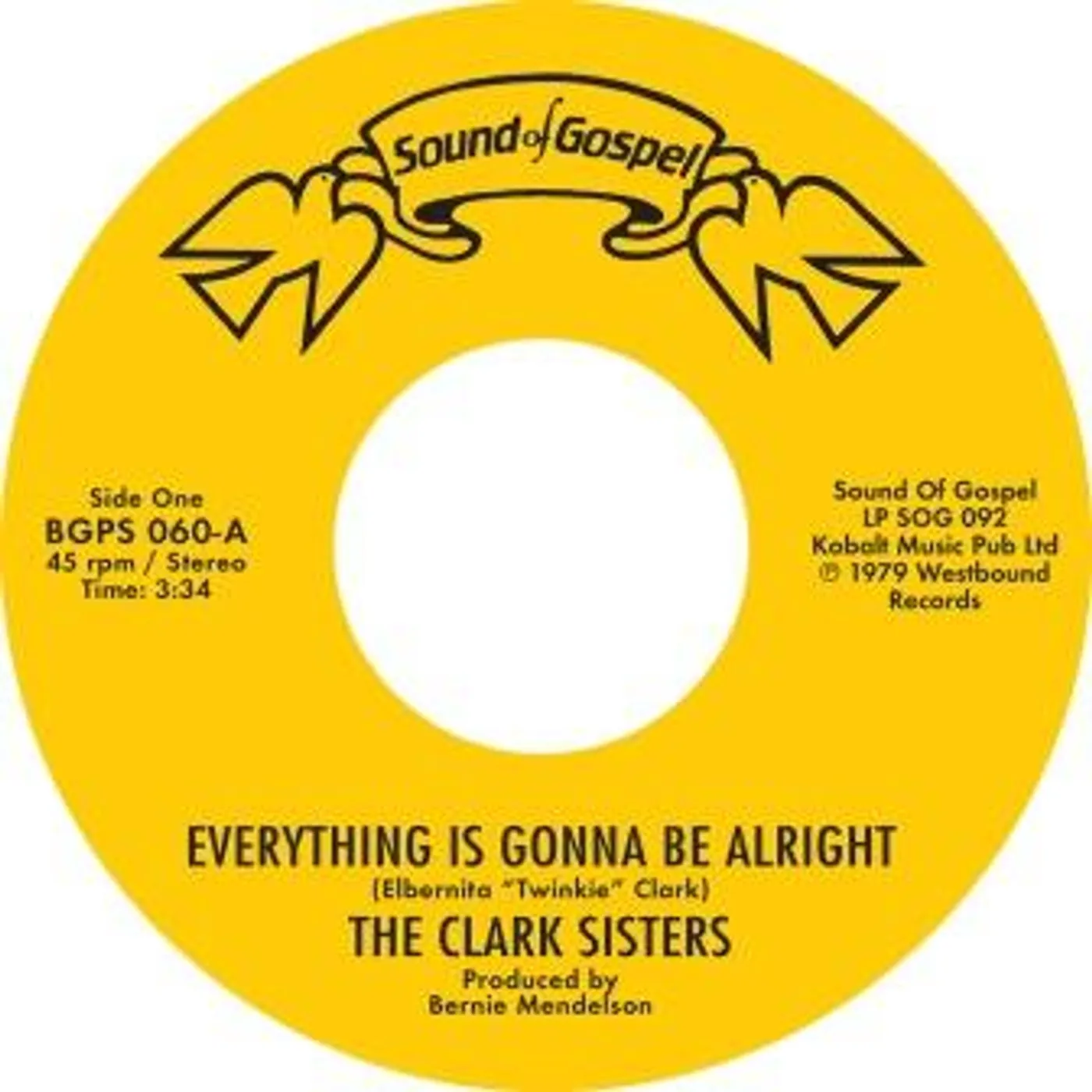 Clark Sisters / Cj & Co EVERYTHING IS GONNA BE ALRIGHT / YOU BROUGHT THE Vinyl Record