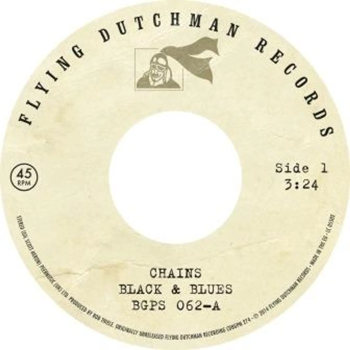 Black & Blues CHAINS / TOAST TO THE PEOPLE Vinyl Record