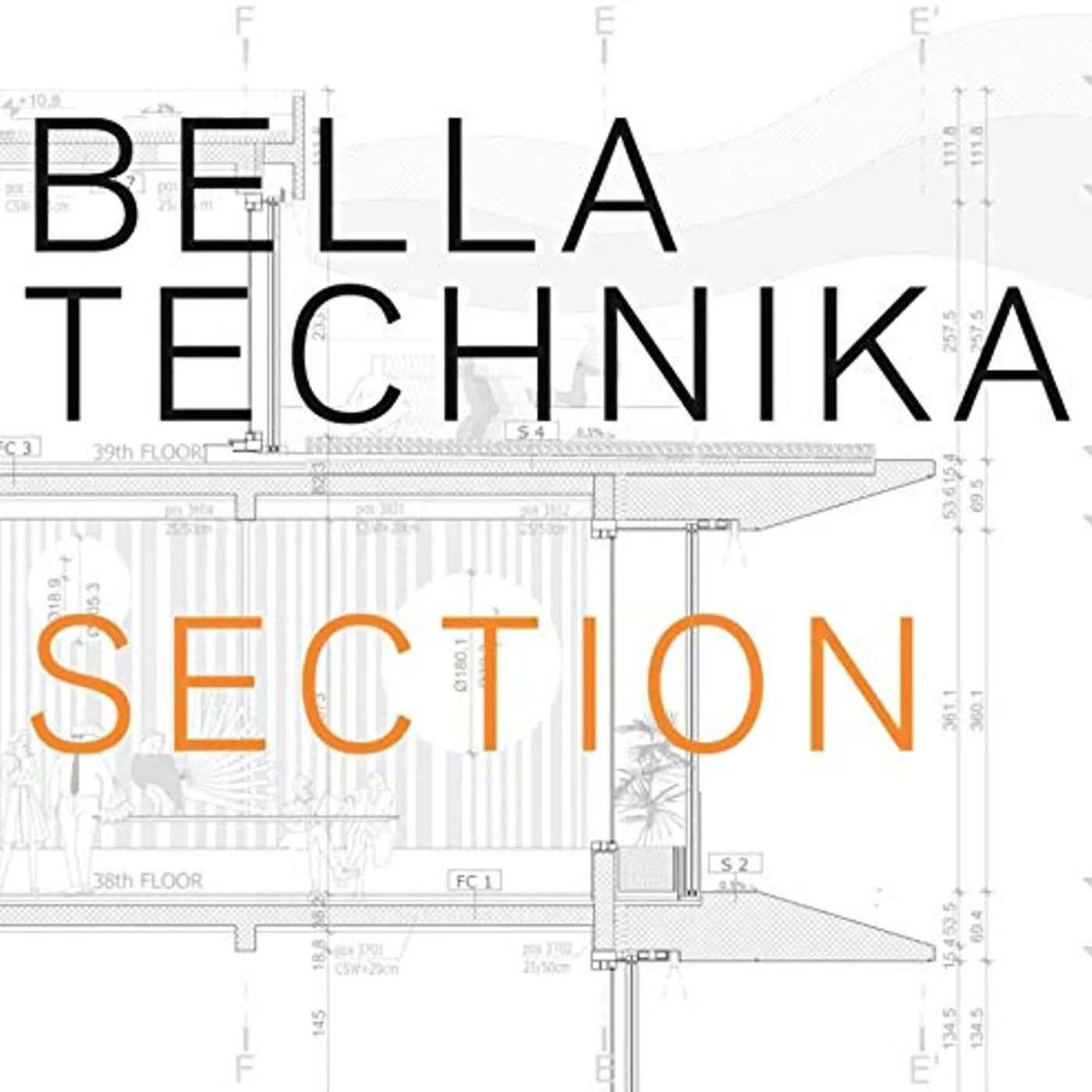 Bella Technika Section Vinyl Record