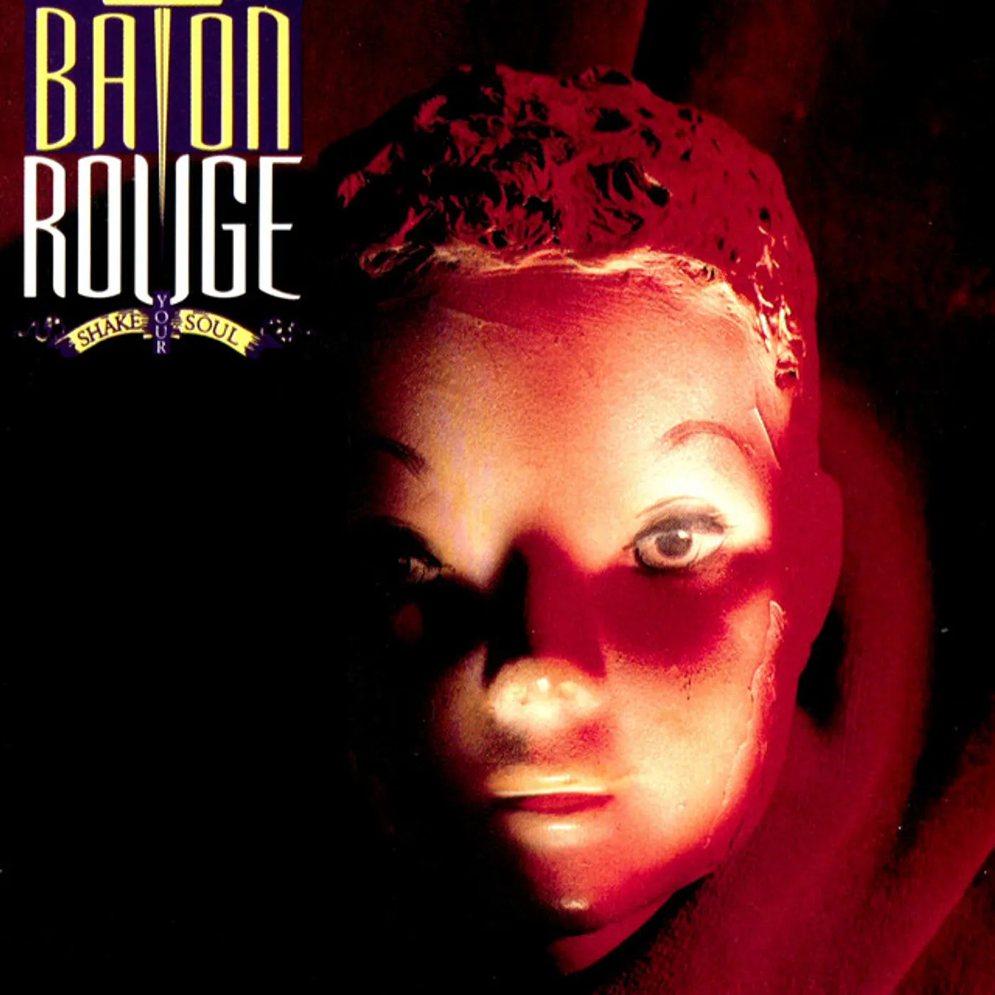 Baton Rouge SHAKE YOUR SOUL CD