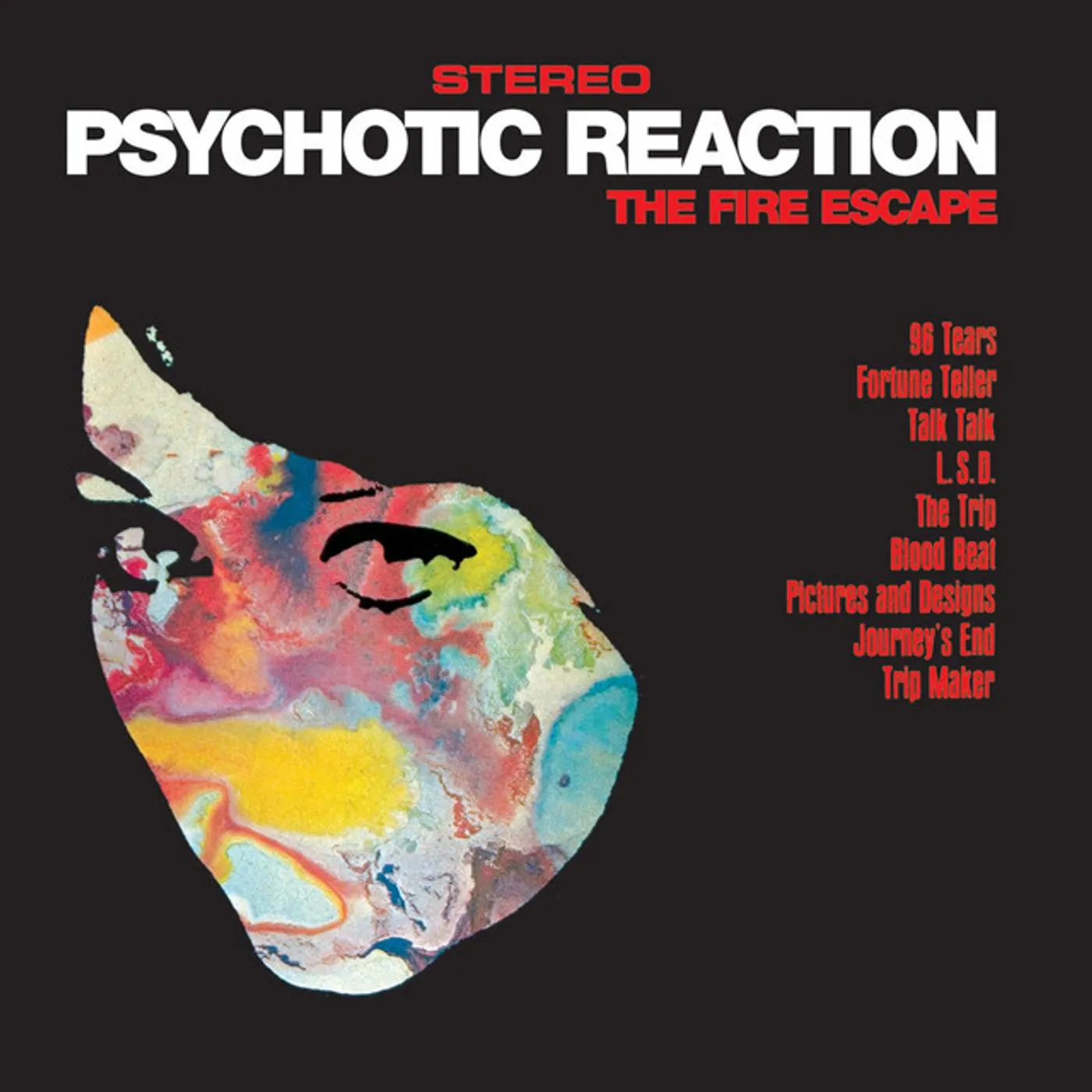 The Fire Escape Psychotic Reaction Vinyl Record