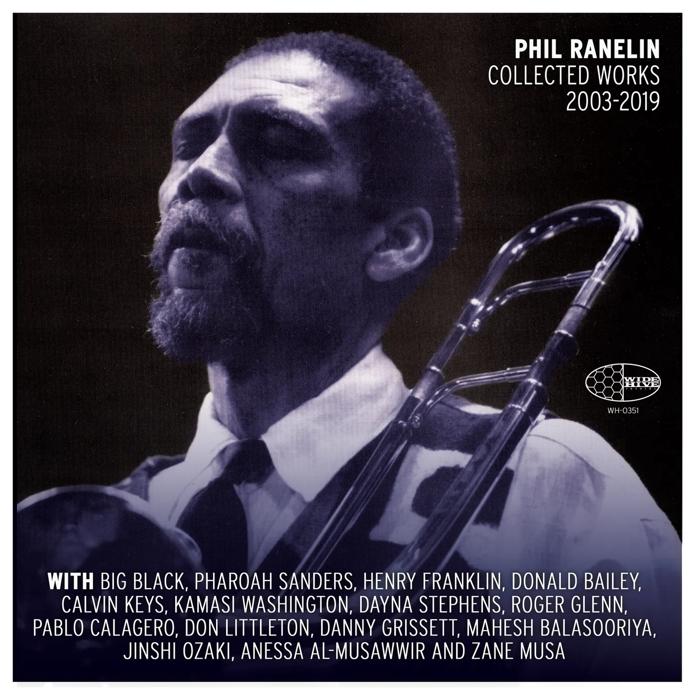 Phil Ranelin Collected 2003-2019 Vinyl Record