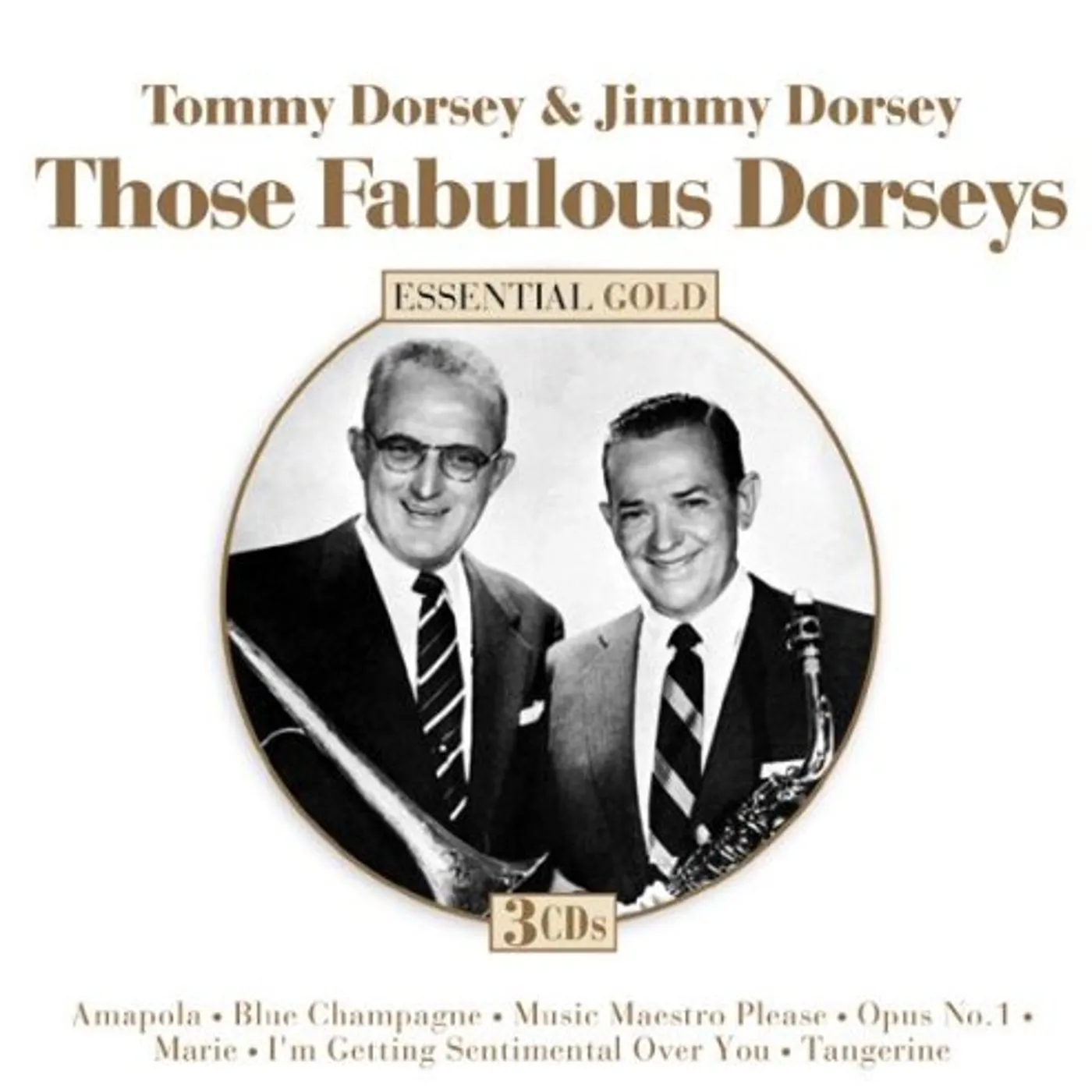 Tommy Dorsey / Jimmy Dorsey THOSE FABULOUS DORSEYS CD