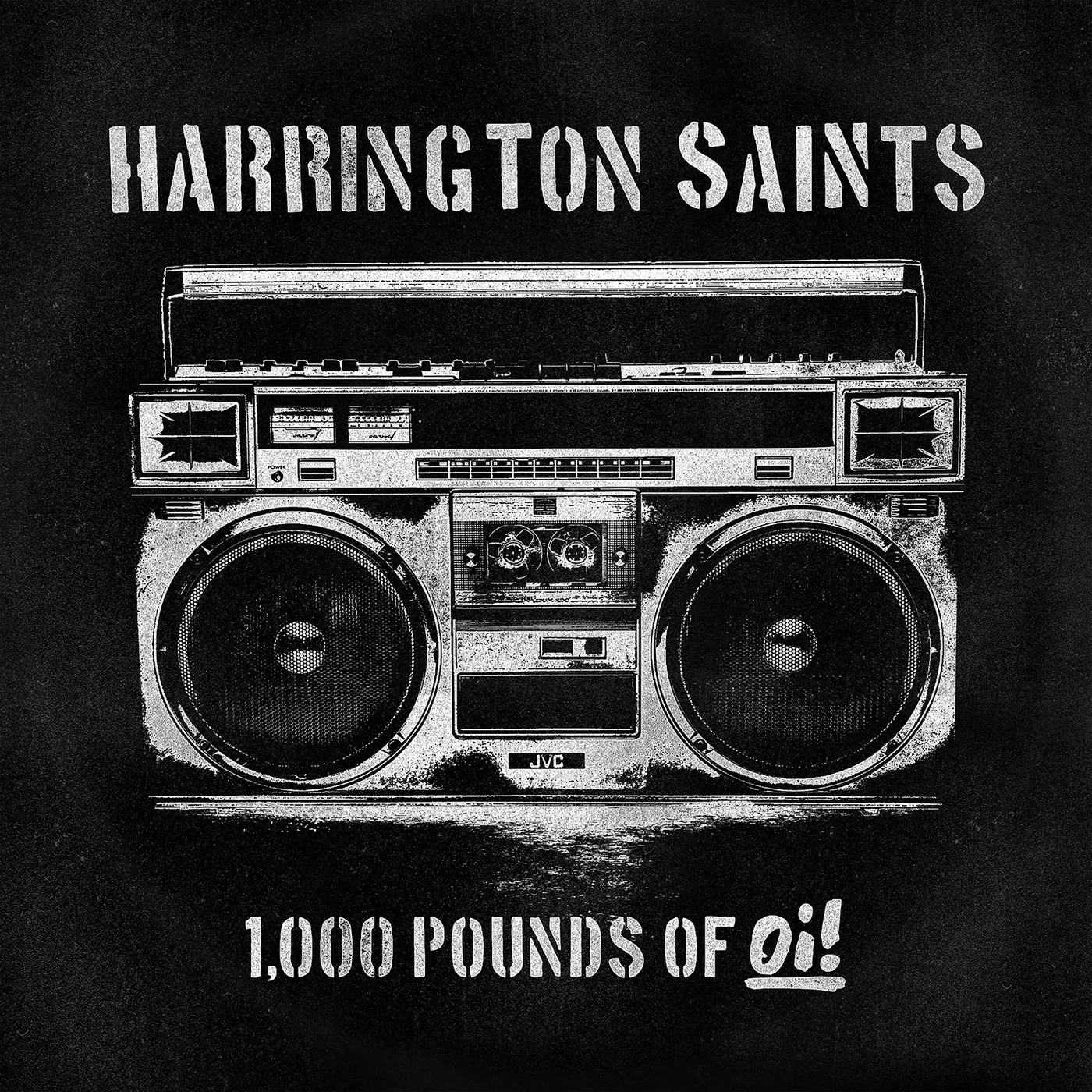 Harrington Saints 1000 POUNDS OF OI Vinyl Record