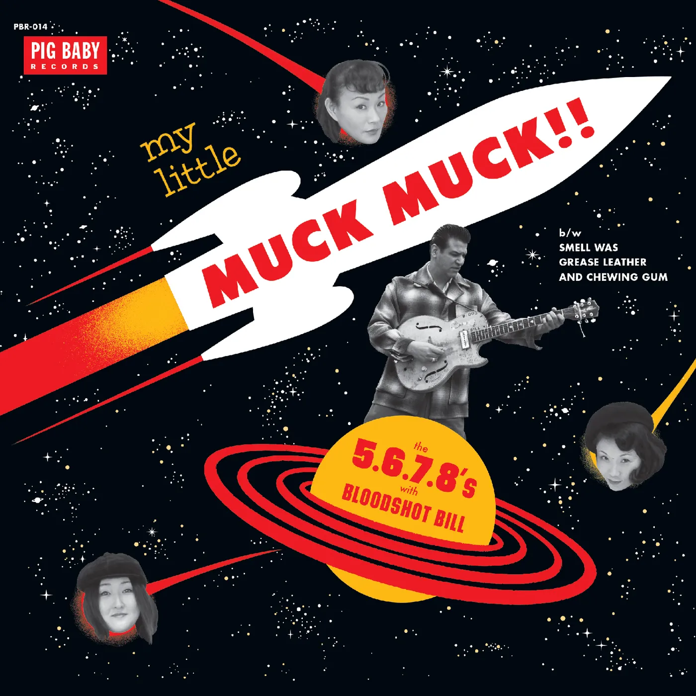 Bloodshot Bill / The 5.6.7.8S MY LITTLE MUCK MUCK Vinyl Record