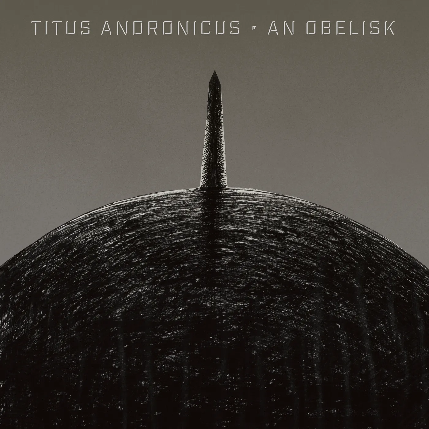 Titus Andronicus An Obelisk Vinyl Record