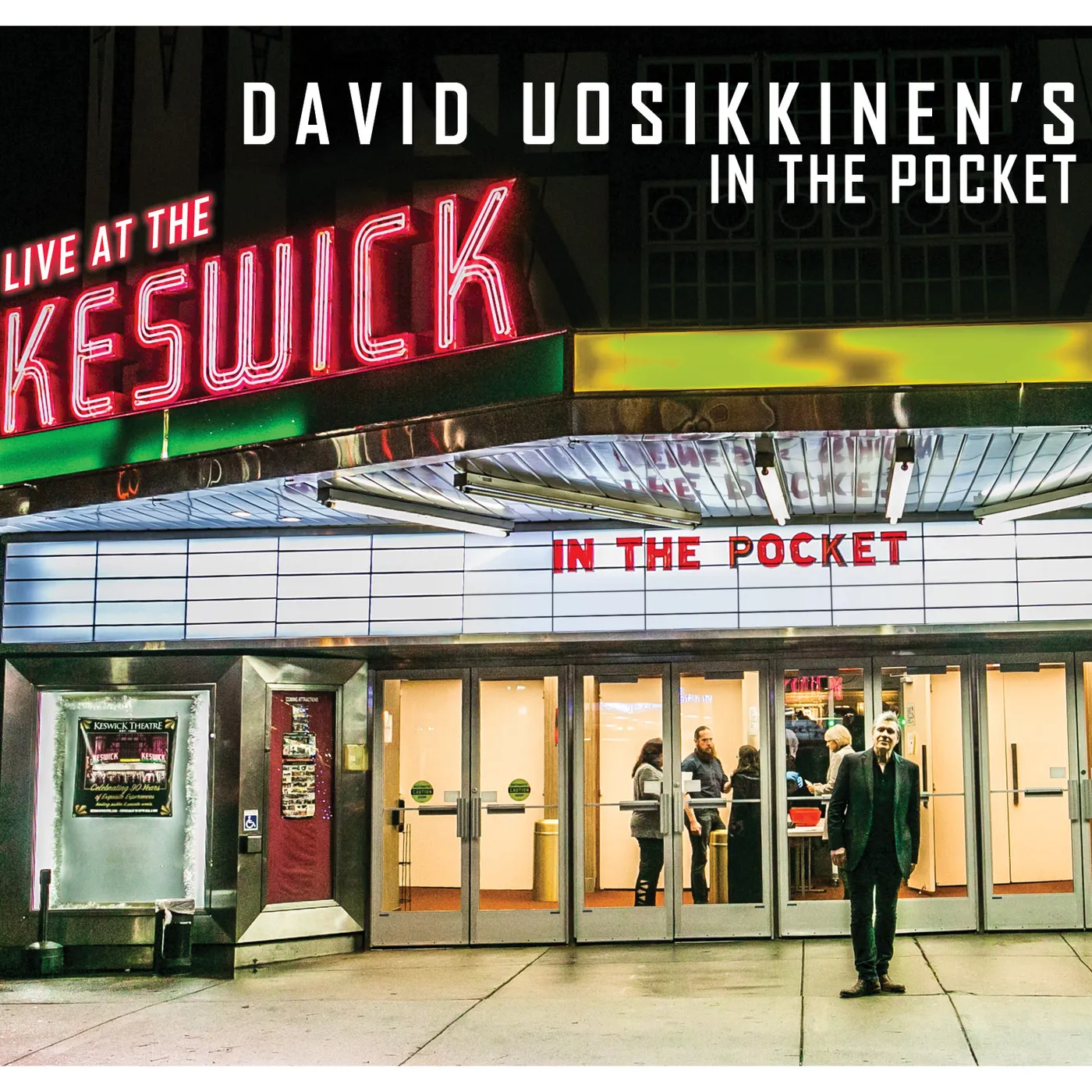 DAVID UOSIKKINEN'S IN THE POCKET: LIVE AT KESWICK CD