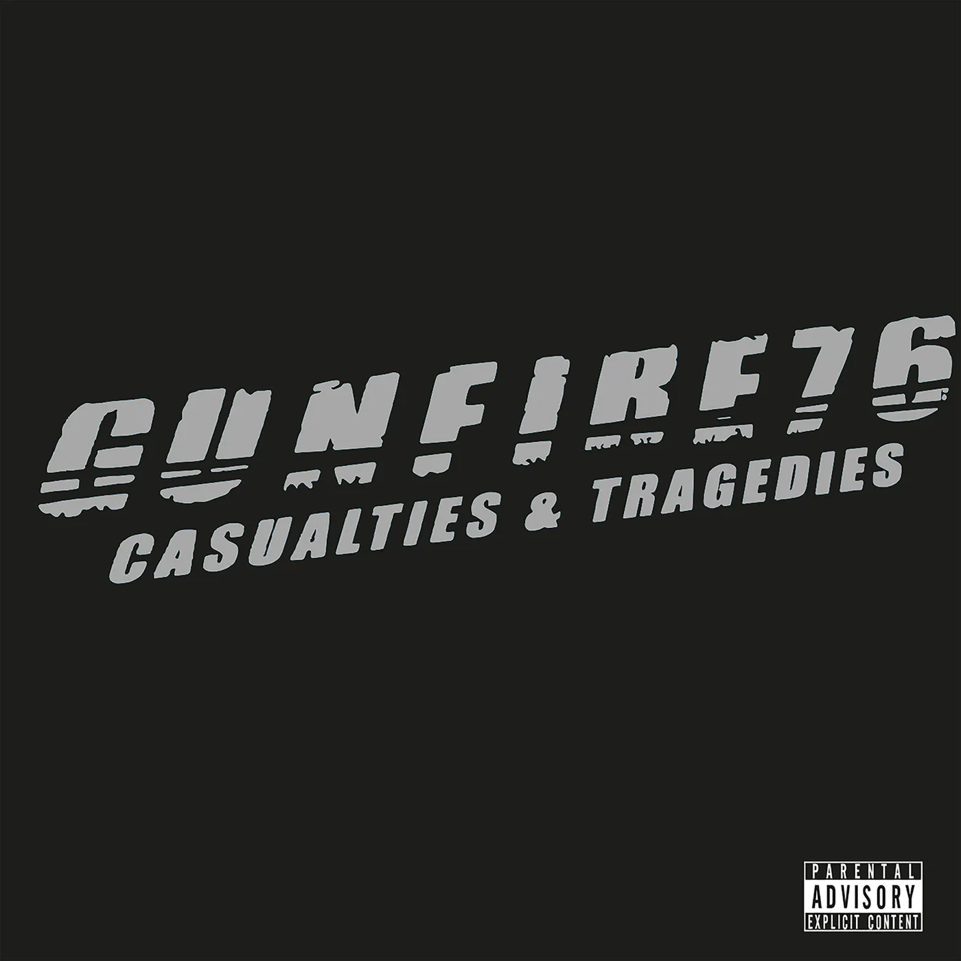 Gunfire 76 Casualties & Tragedies Vinyl Record