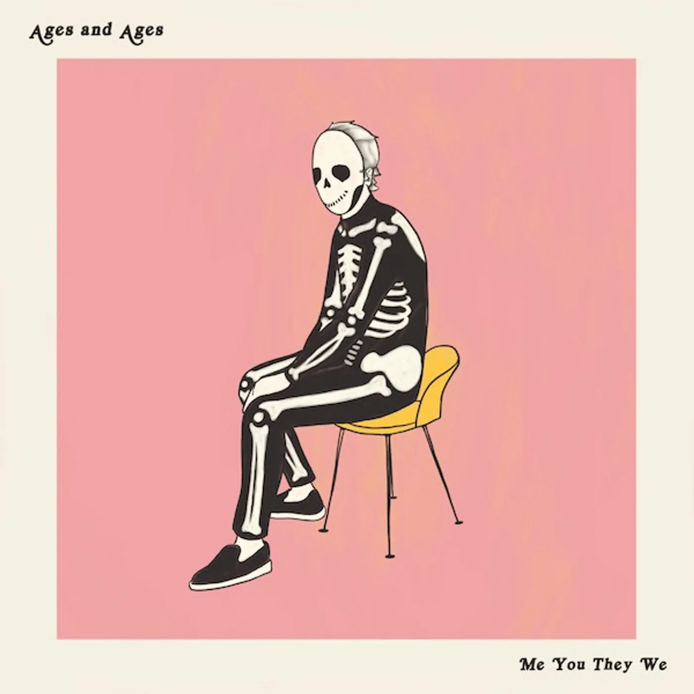 Ages and Ages ME YOU THEY WE Vinyl Record