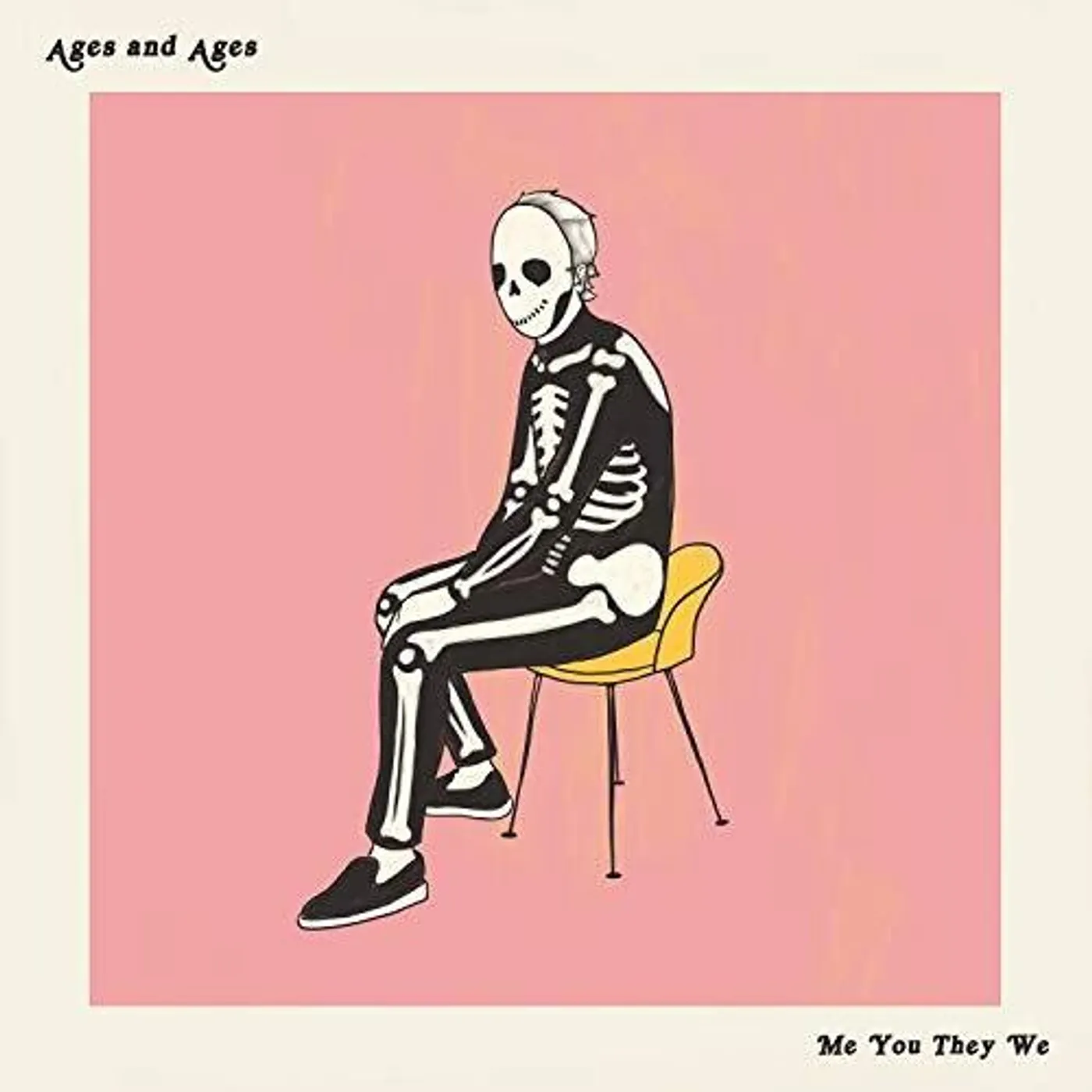 Ages and Ages Me You They We Vinyl Record
