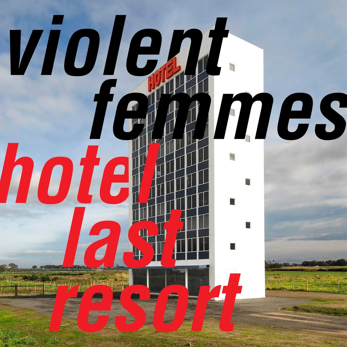 Violent Femmes Hotel Last Resort Vinyl Record