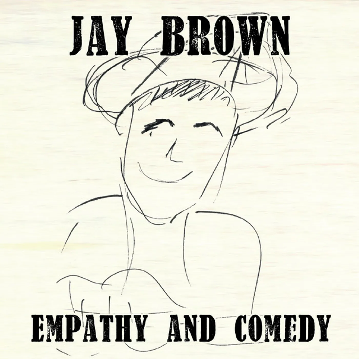Jay Brown EMPATHY & COMEDY CD