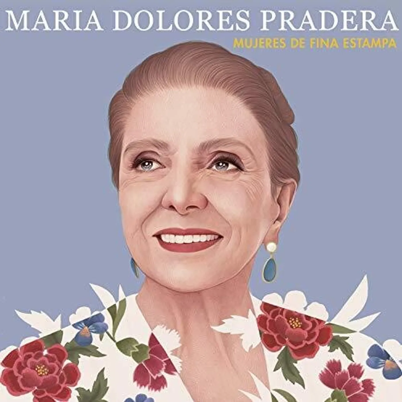 Maria Dolores Pradera MUJERES DE FINA ESTAMPA CD