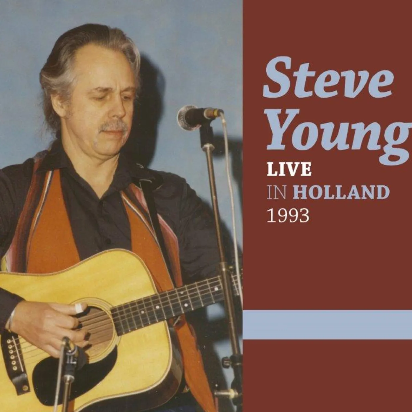 Steve Young LIVE IN HOLLAND 1993 CD