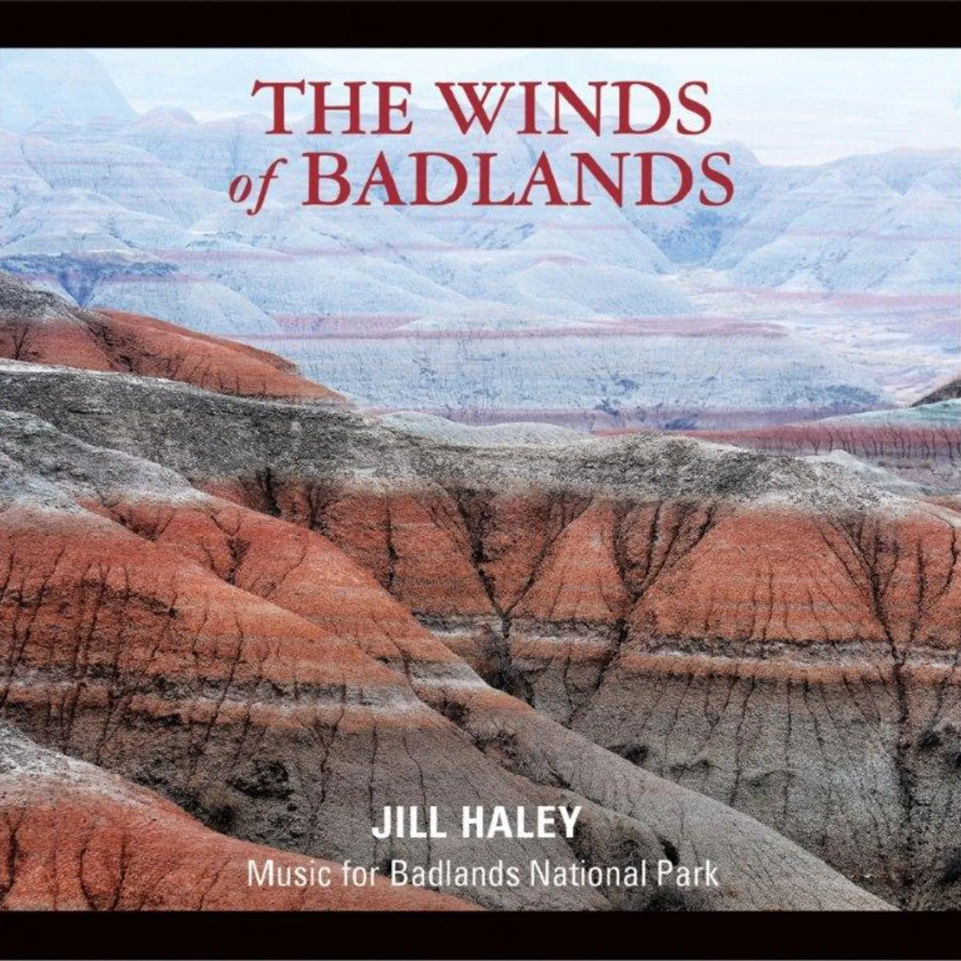 Jill Haley WINDS OF BADLANDS CD