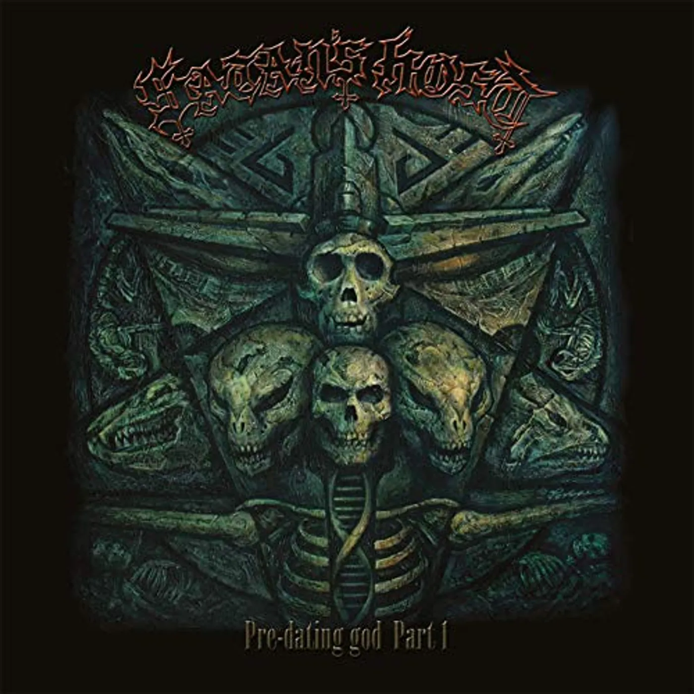 Satan's Host PRE-DATING GOD - PART 1 Vinyl Record