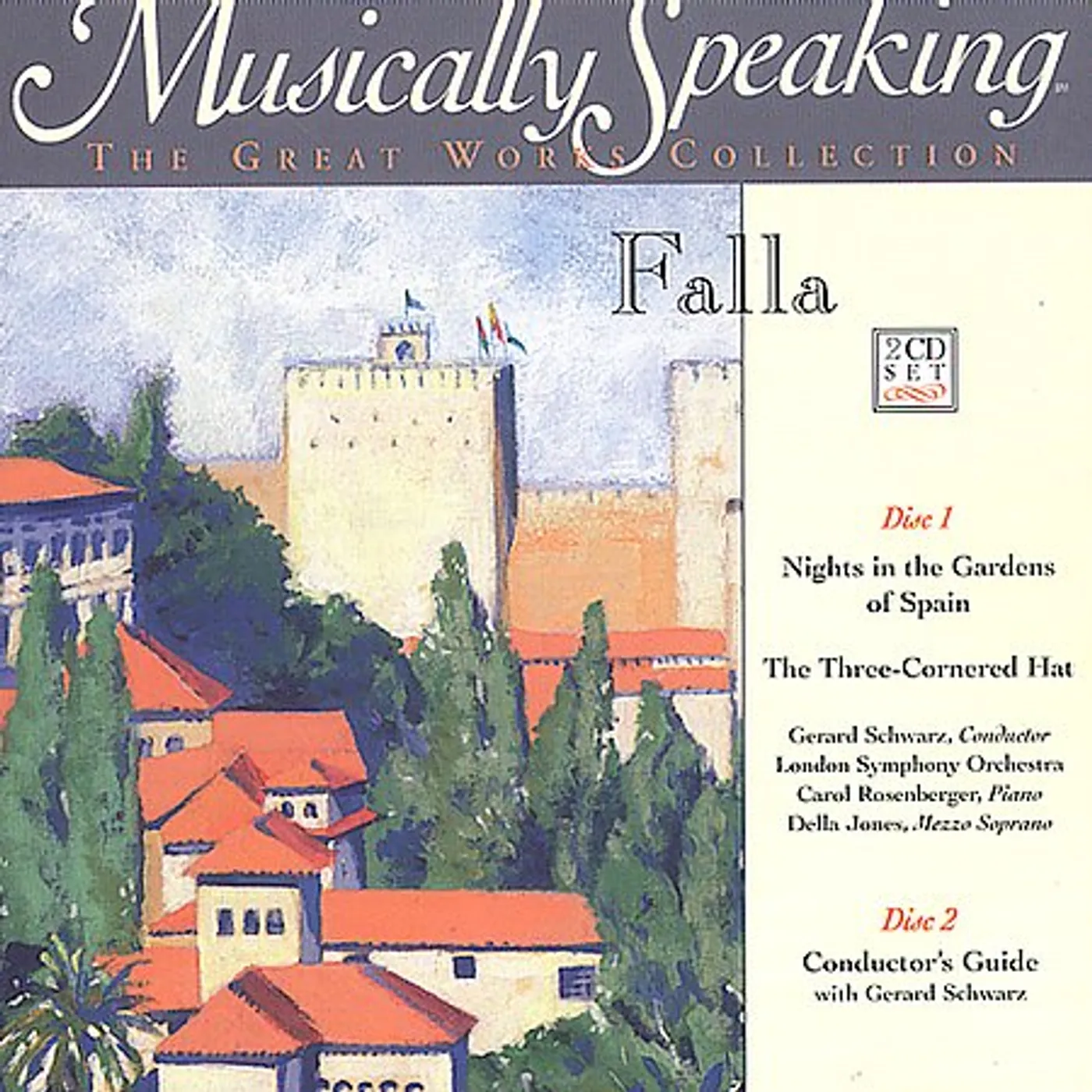 London Symphony Orchestra DE FALLA / MUSICALLY SPEAKING / NIGHTS IN GARDENS CD