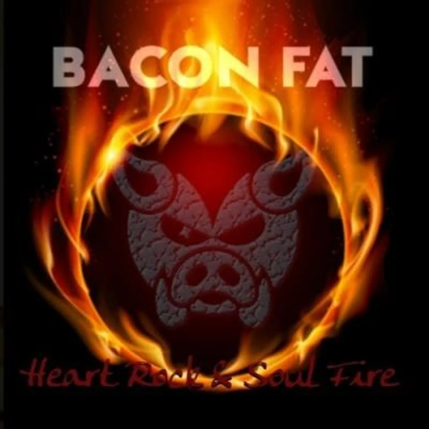 Bacon Fat HEART ROCK & SOUL FIRE CD