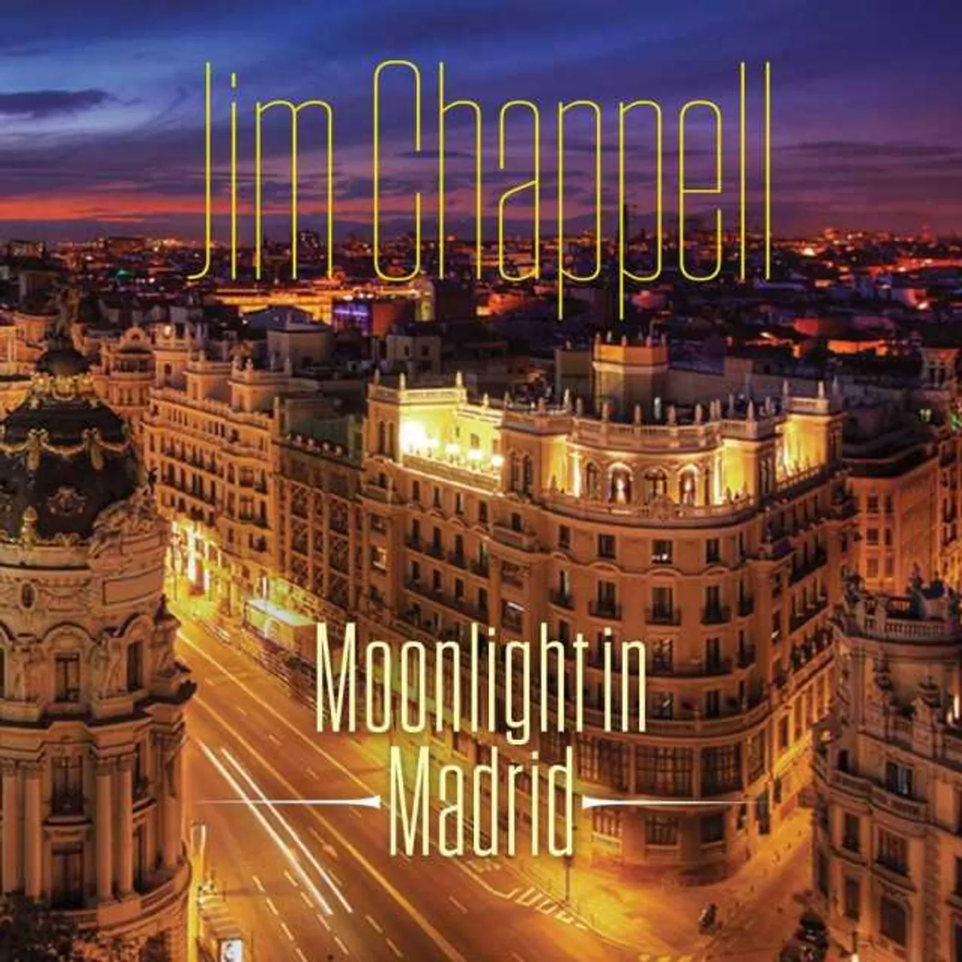 Jim Chappell MOONLIGHT IN MADRID CD