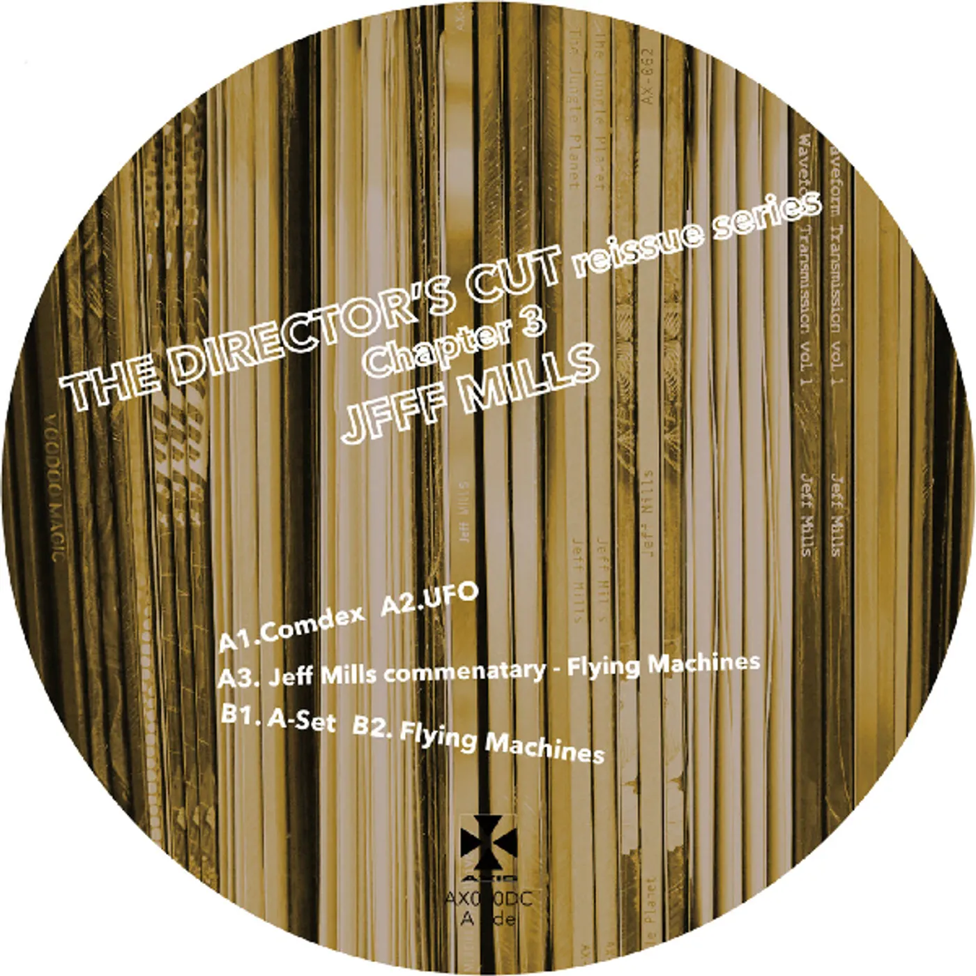Jeff Mills DIRECTOR'S CUT CHAPTER 3 Vinyl Record