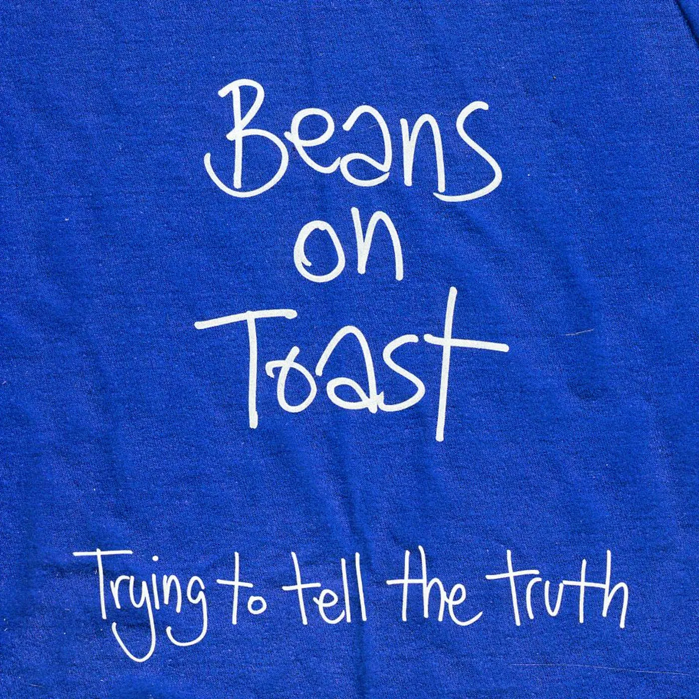 Beans on Toast TRYING TO TELL THE TRUTH CD