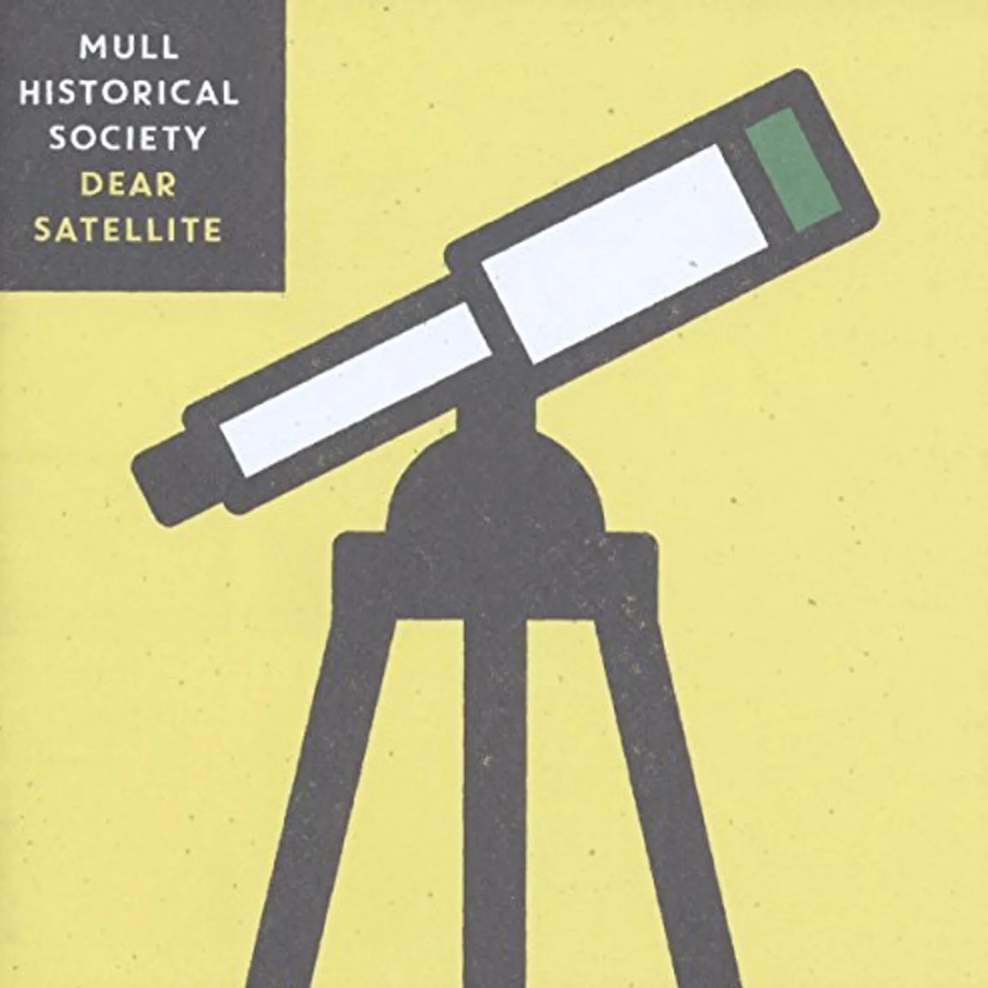 Mull Historical Society DEAR SATELLITE CD