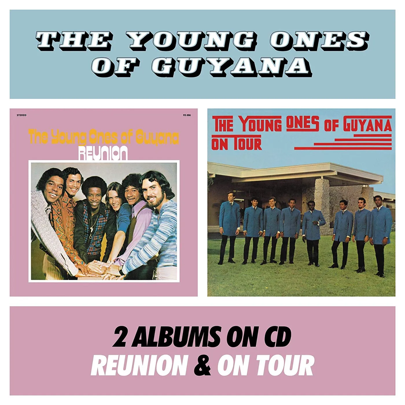 Young Ones From Guyana ON TOUR / REUNION CD