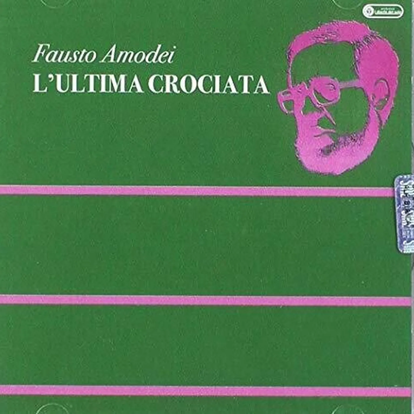 Fausto Amodei L'ULTIMA CROCIATA CD