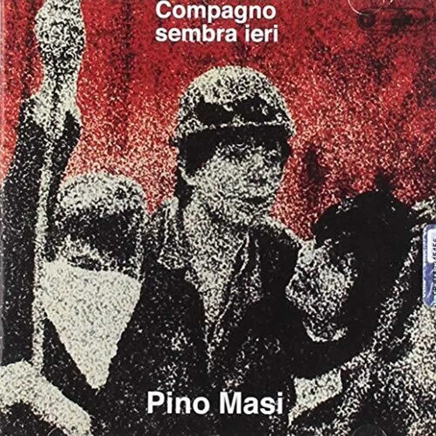 Pino Masi COMPAGNO SEMBRA IERI CD