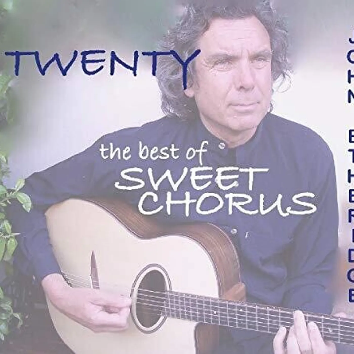John Etheridge TWENTY: THE BEST OF SWEET CHORUS CD