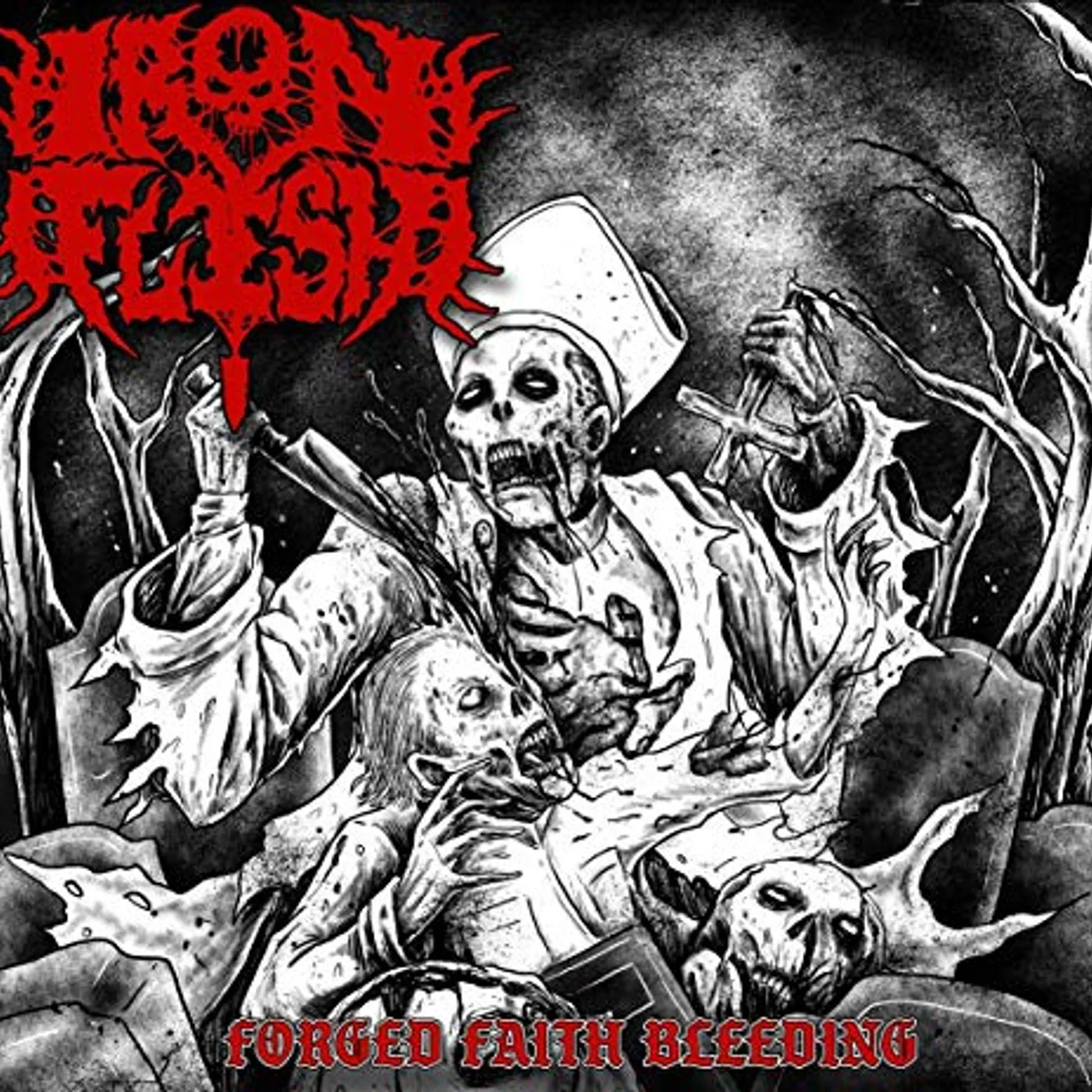 Iron Flesh FORGED FAITH BLEEDING CD