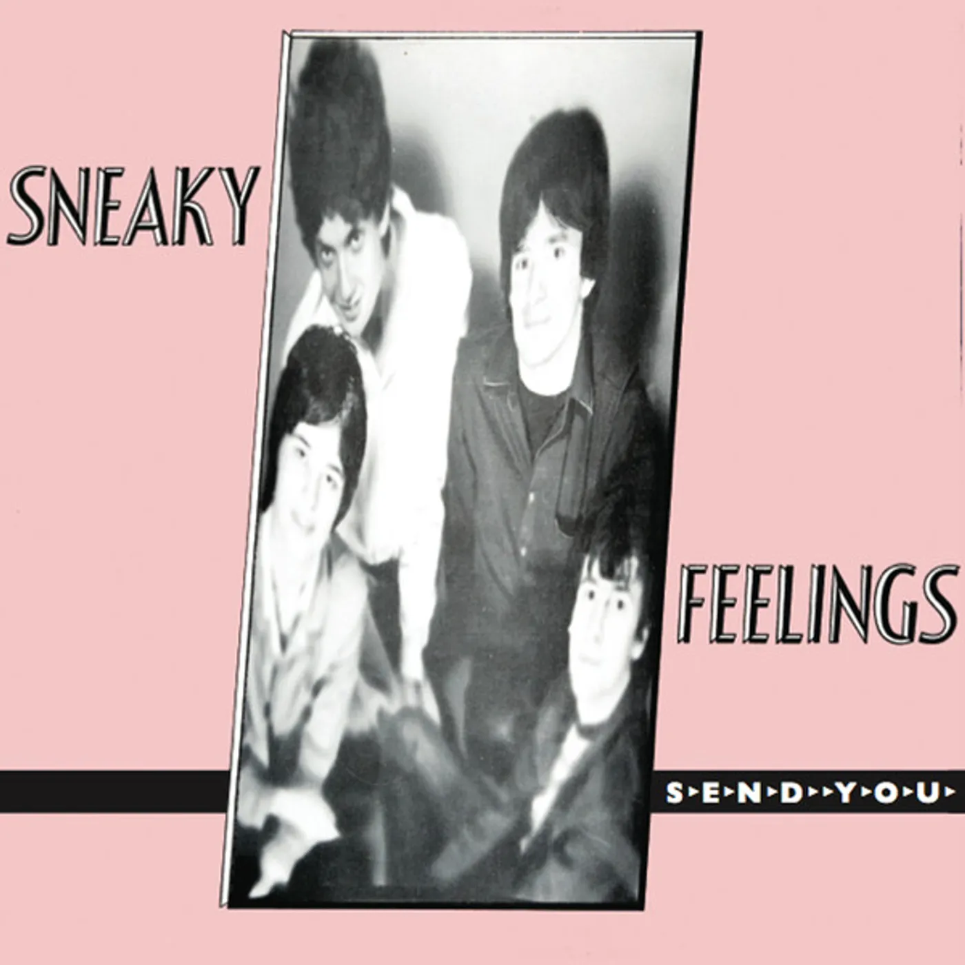Sneaky Feelings Send You Vinyl Record