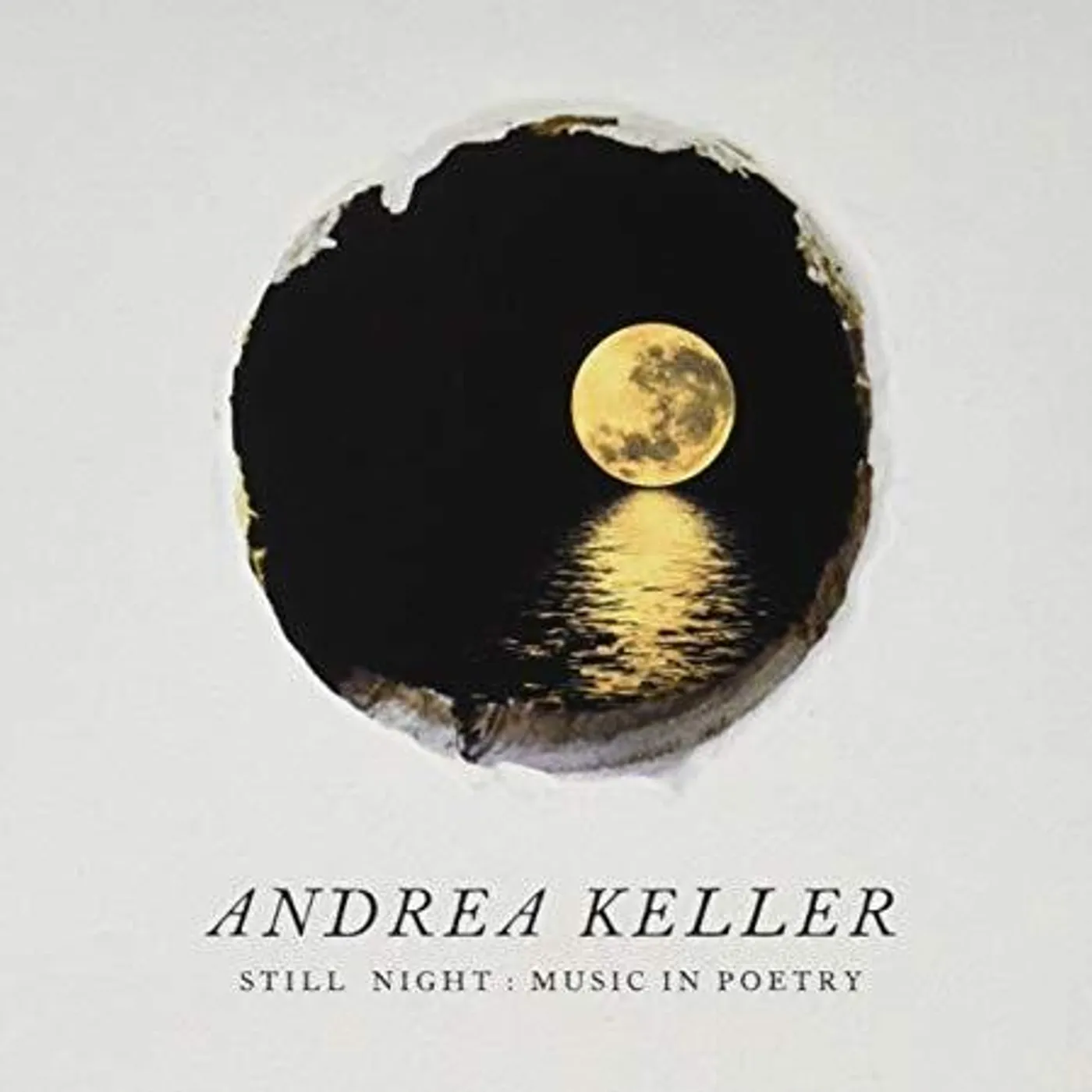Andrea Keller STILL NIGHT CD