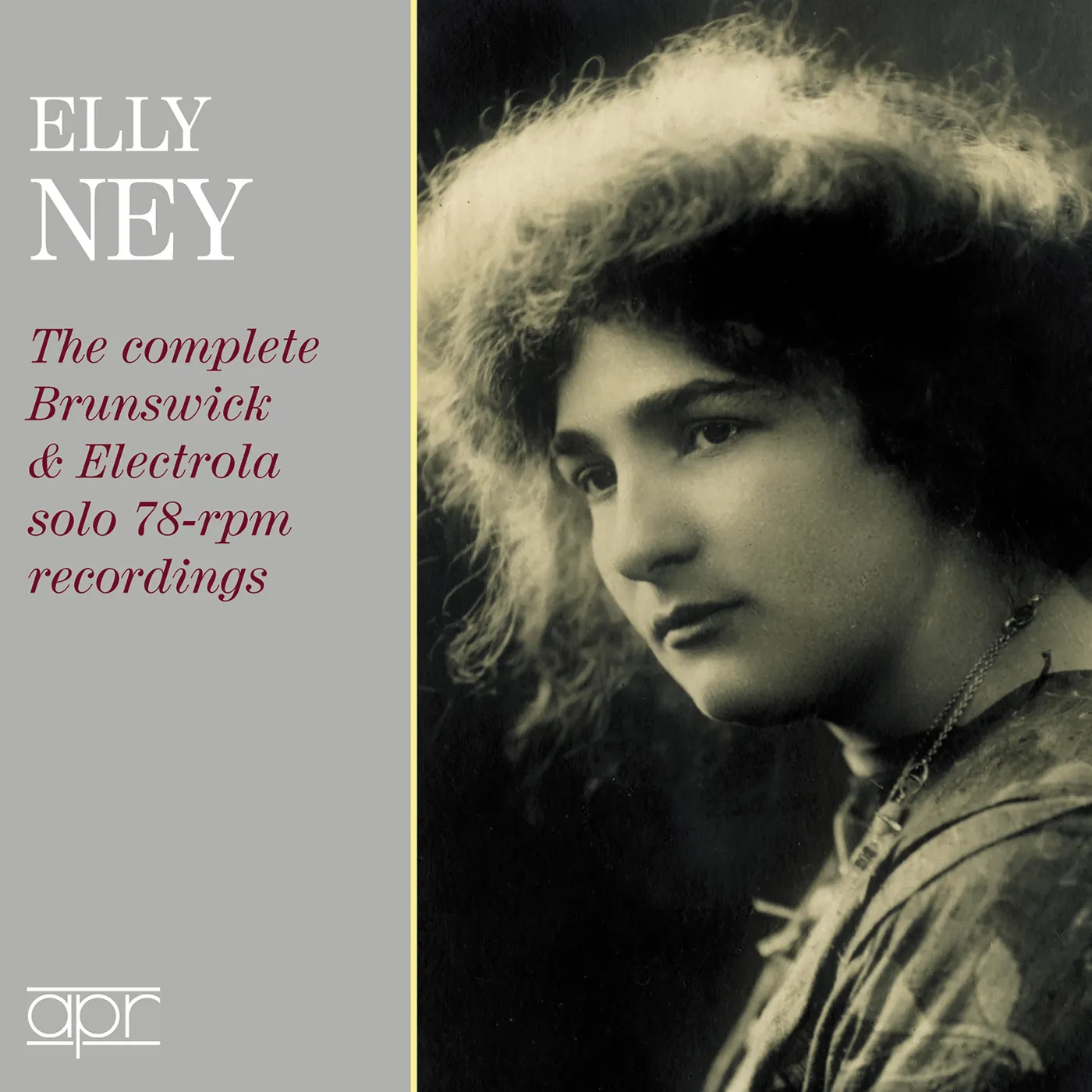 ELLY NEY: THE COMPLETE BRUNSWICK & ELECTROLA SOLO 78-RPM RECORDINGS CD