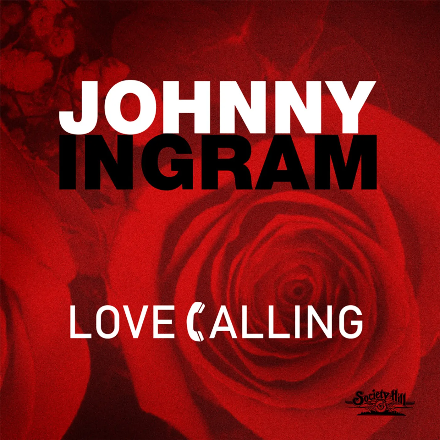 Johnny Ingram LOVE CALLING CD
