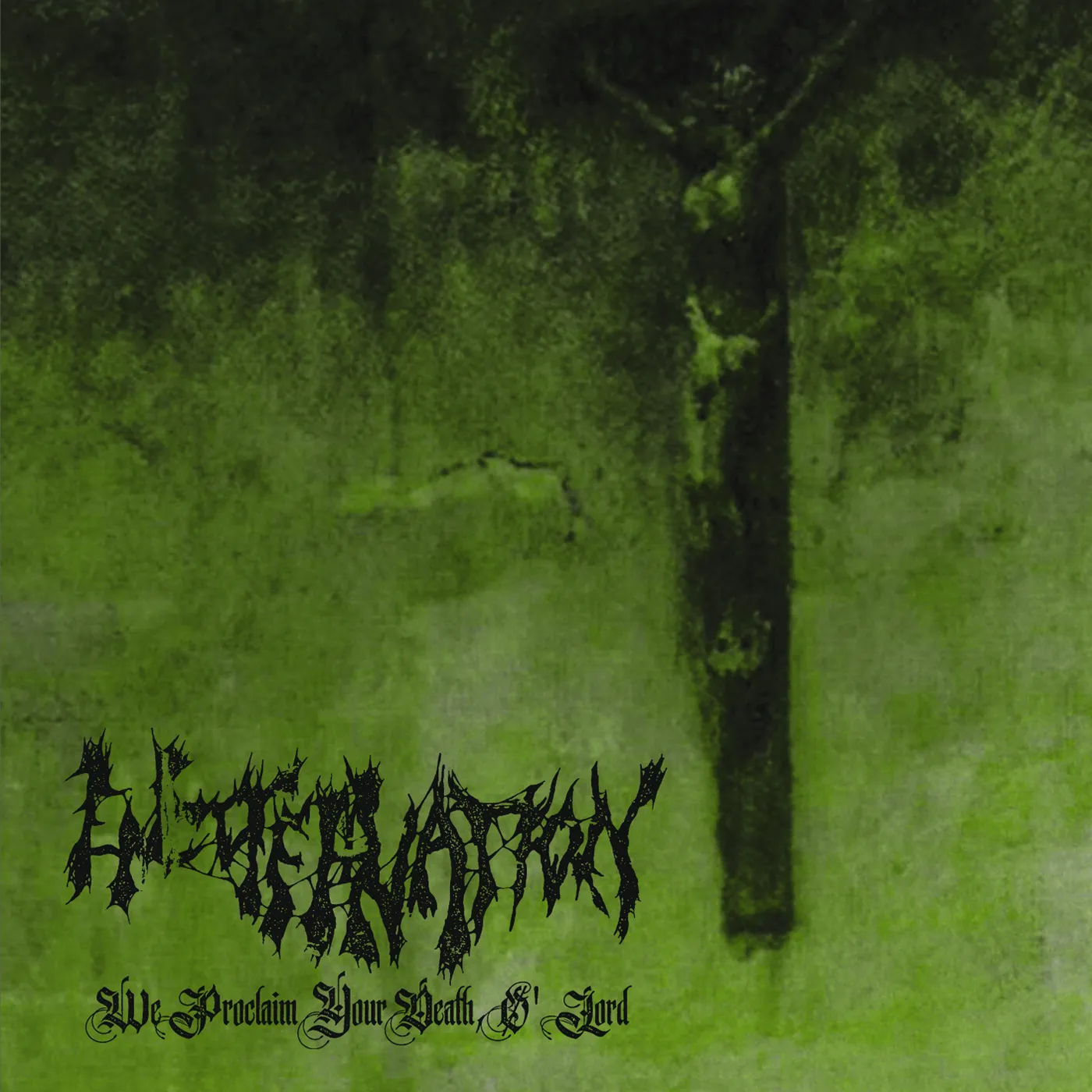 Encoffination WE PROCLAIM YOUR DEATH O' LORD CD