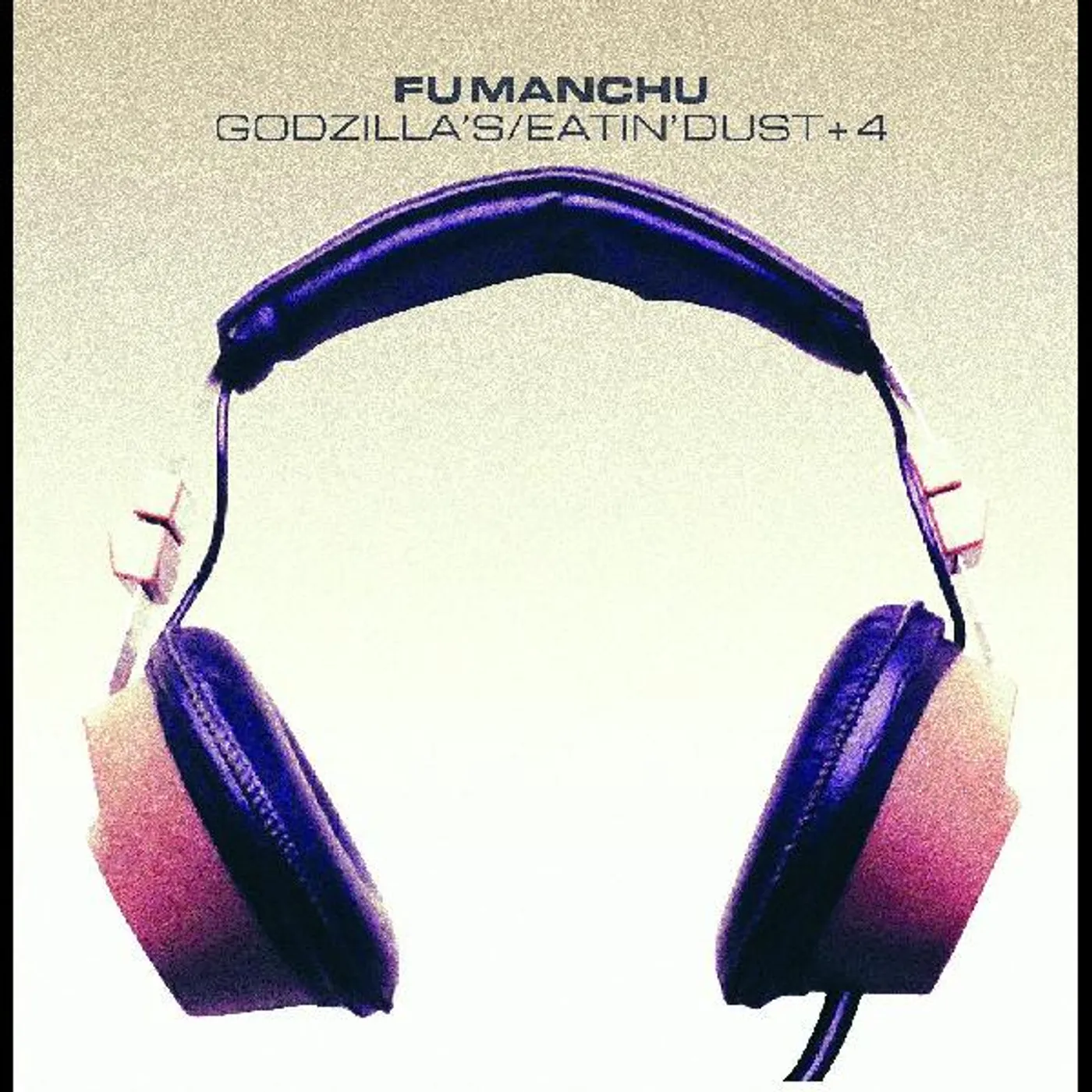 Fu Manchu GODZILLA'S / EATIN' DUST +4 CD