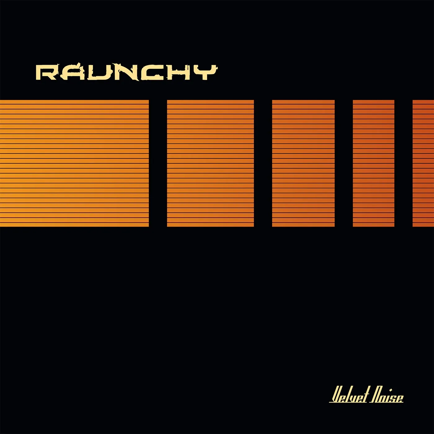 Raunchy Velvet Noise Vinyl Record