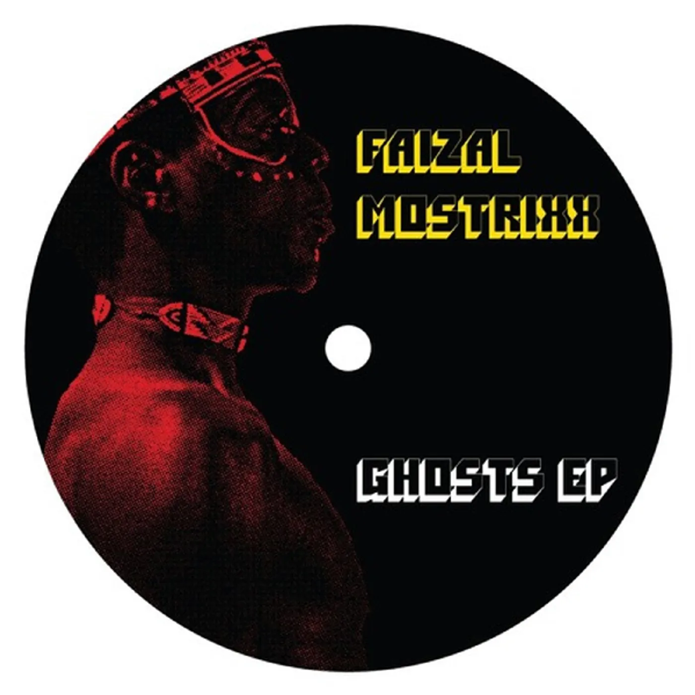 Faizal Mostrixx Ghosts Vinyl Record