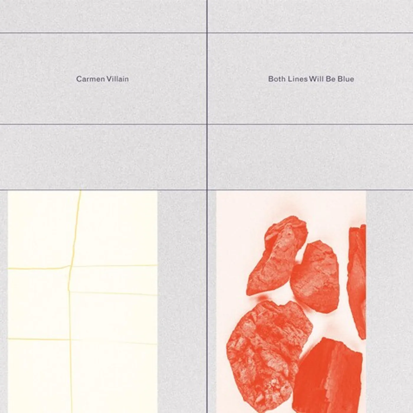 Carmen Villain Both Lines Will Be Blue Vinyl Record