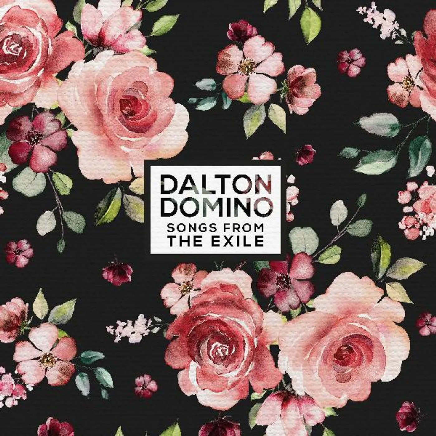 Dalton Domino SONGS FROM THE EXILE CD