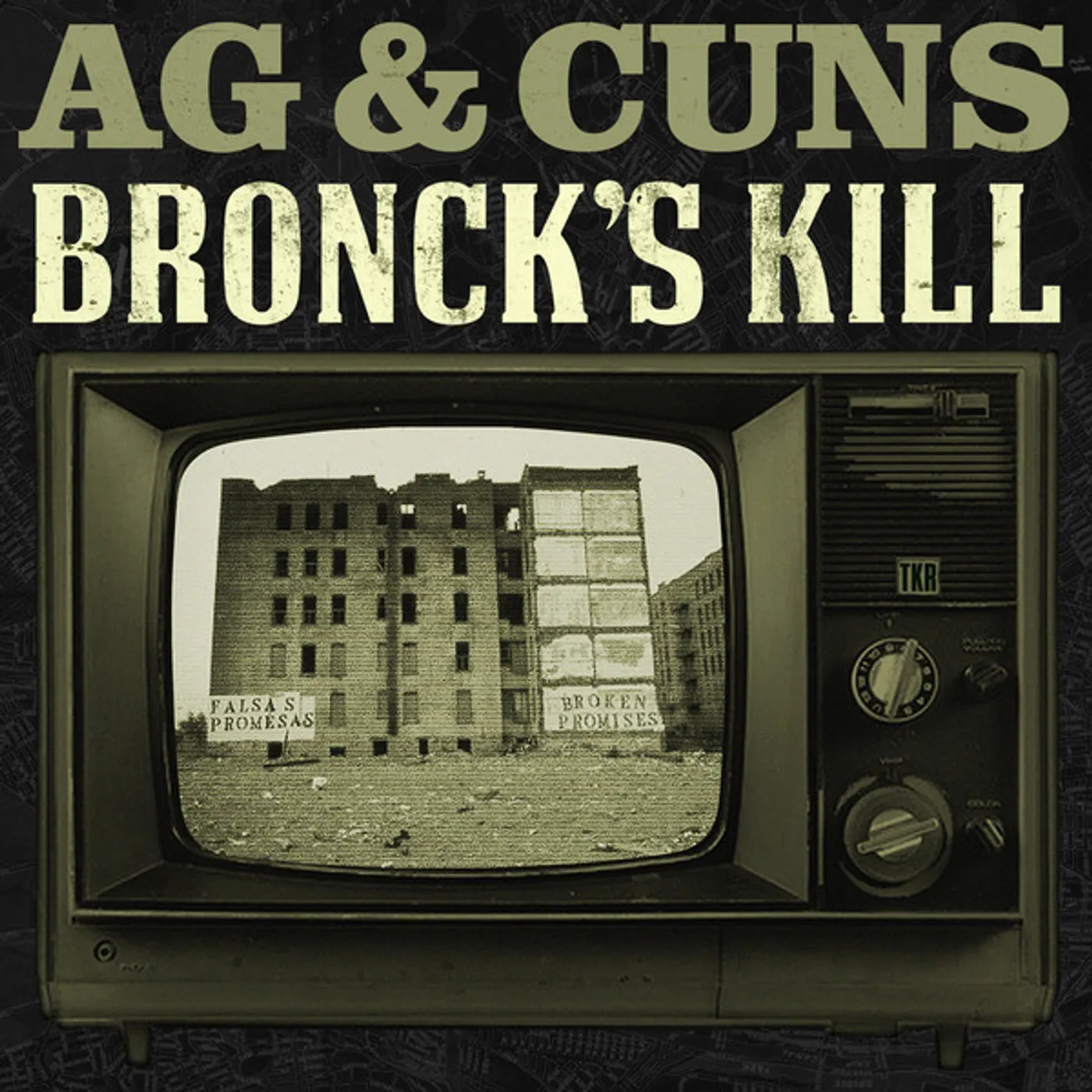 Ag & Cuns BRONCK'S KILL Vinyl Record