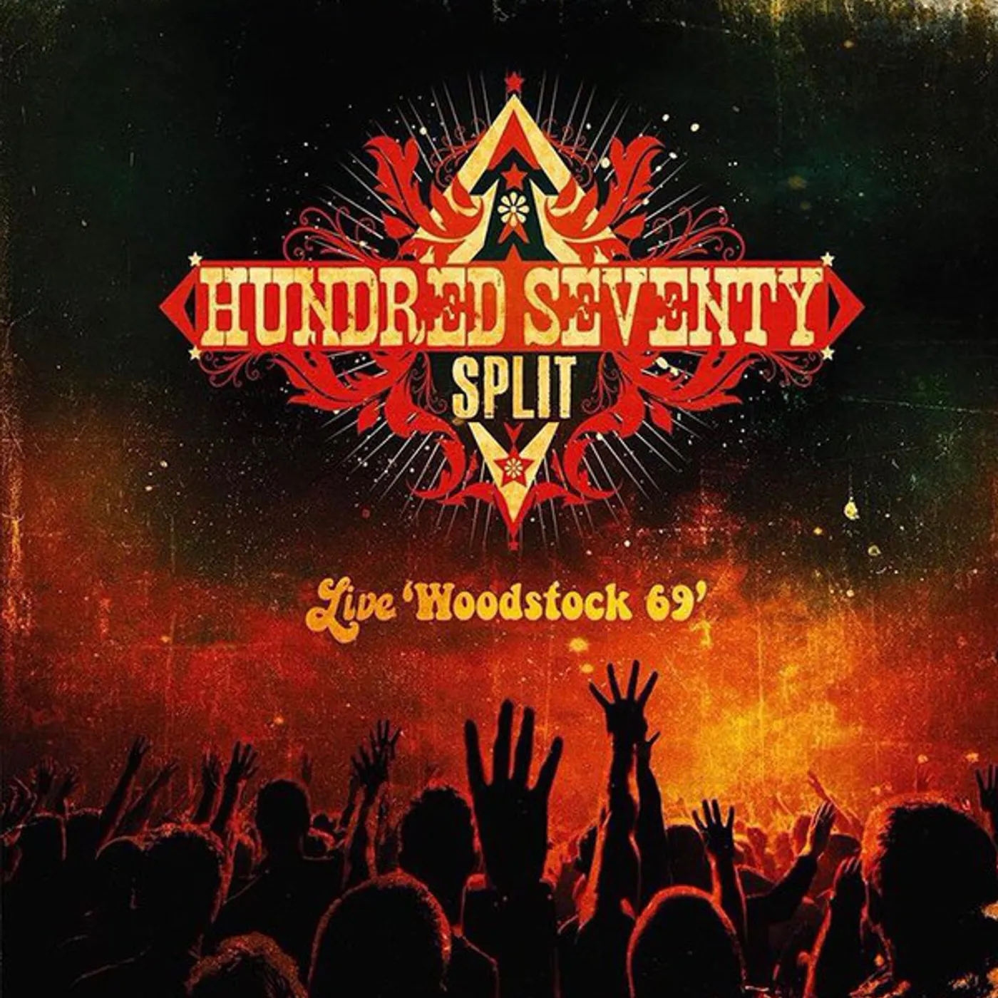 Hundred Seventy Split WOODSTOCK 69 Vinyl Record