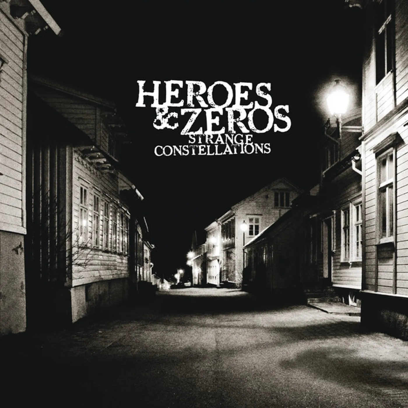 Heroes & Zeros STRANGE CONSTELLATIONS CD