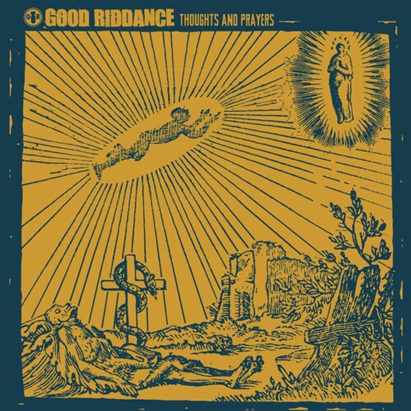 Good Riddance THOUGHTS & PRAYERS CD