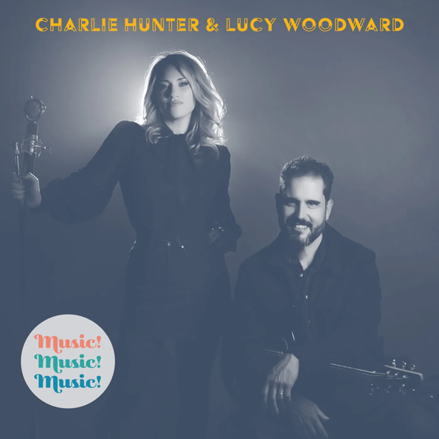 Charlie Hunter & Lucy Woodward MUSIC MUSIC MUSIC CD