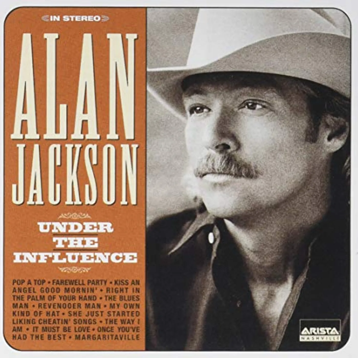 Alan Jackson UNDER THE INFLUENCE (GOLD SERIES) CD