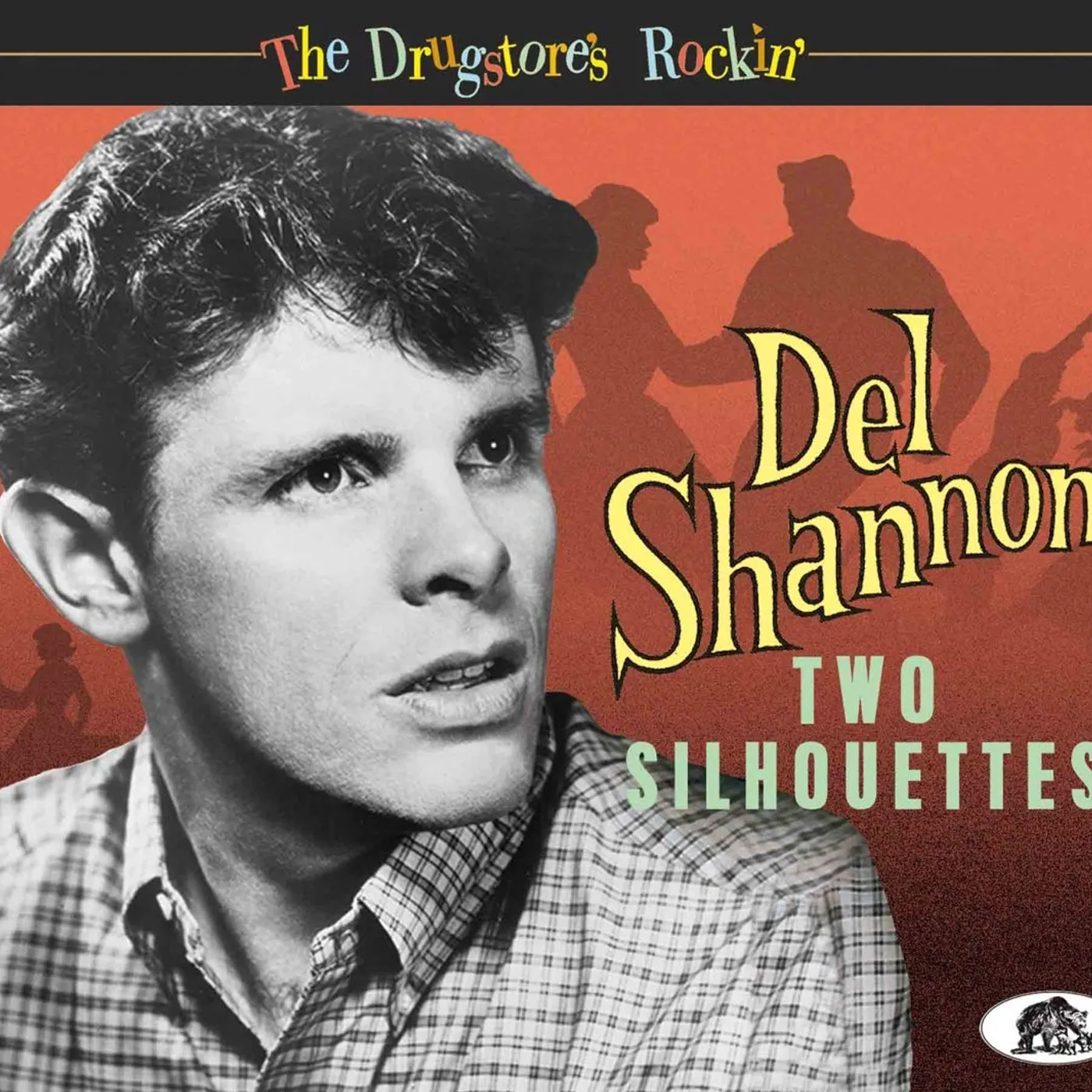 Del Shannon TWO SILHOUETTES: THE DRUGSTORE'S ROCKIN' CD