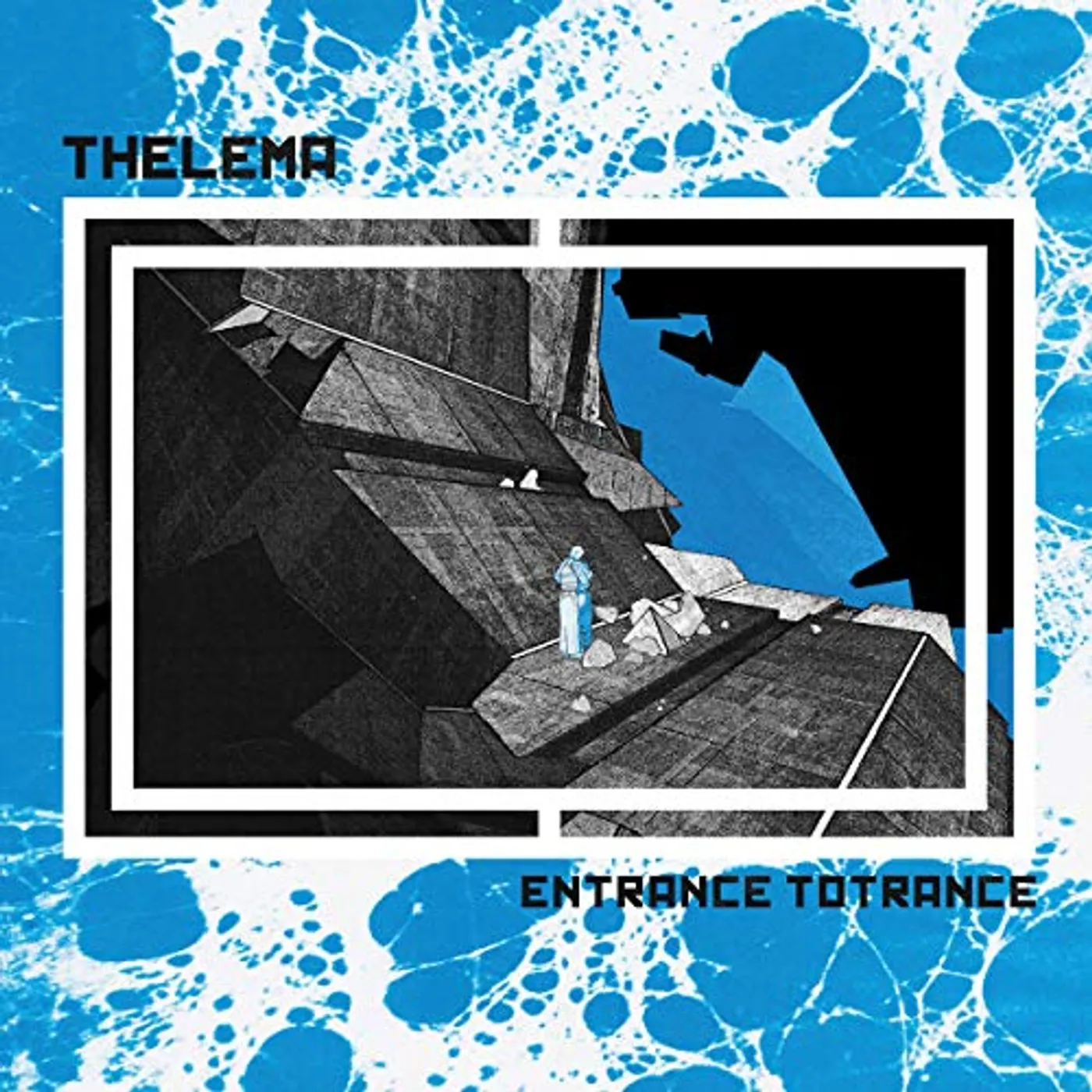 Thelema ENTRANCE TO TOTRANCE (TRANSLUCENT BLUE VINYL) Vinyl Record