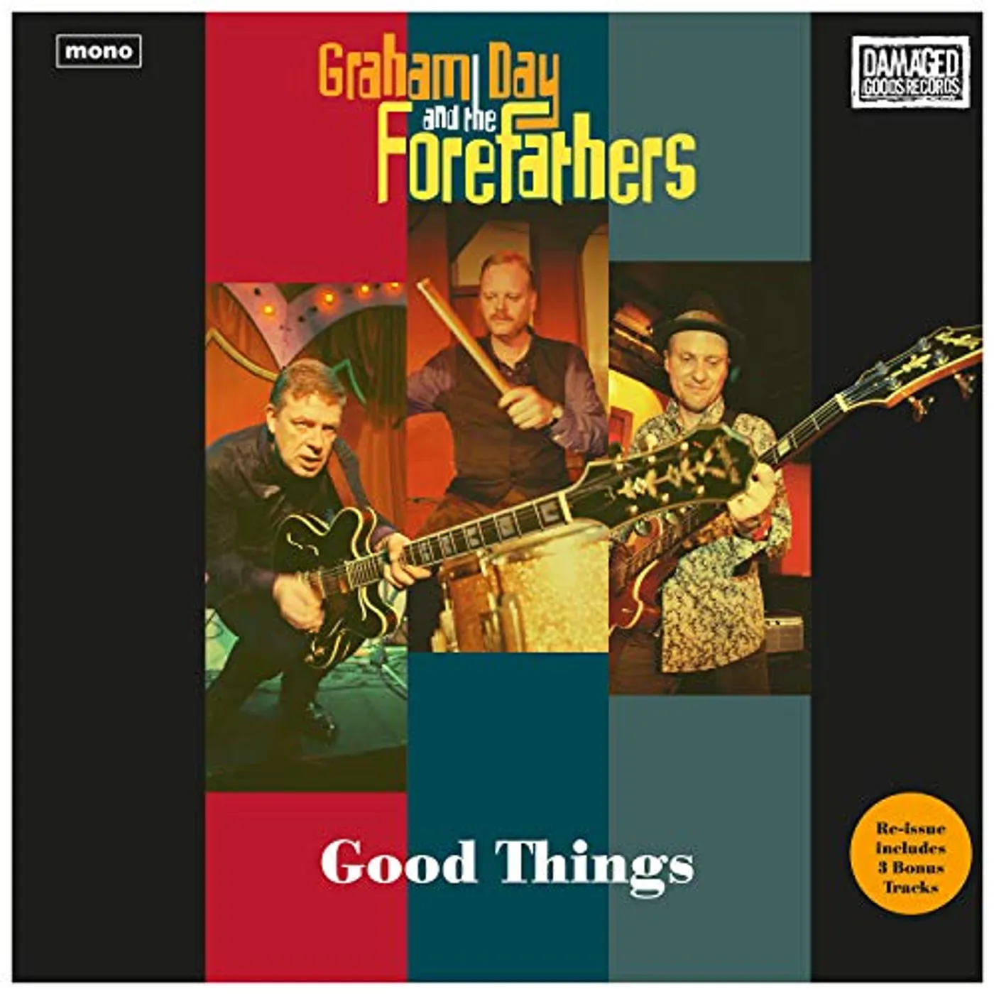 Graham Day and The Forefathers GOOD THINGS CD